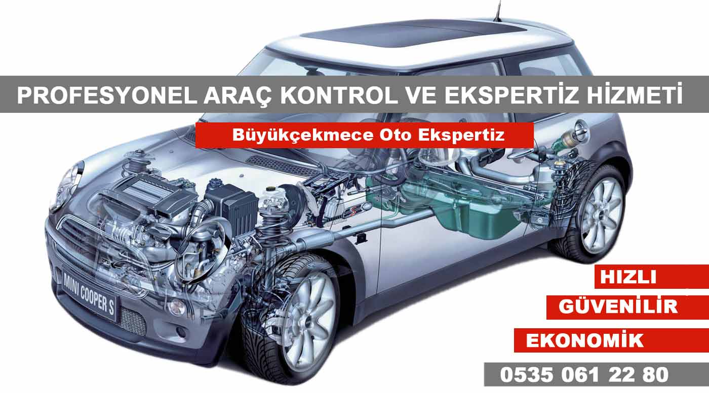 Büyükçekmece araç ekspertiz